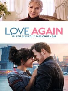 Love Again : un peu, beaucoup, passionnément