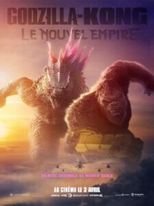 Godzilla x Kong : Le Nouvel Empire