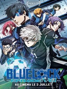 Blue Lock le film - Épisode Nagi
