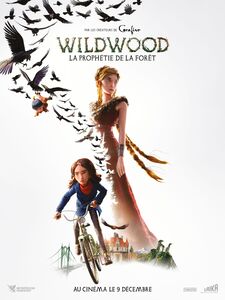Wildwood - La prophétie de la forêt